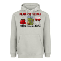 Moon Dust Plan for the day coffee camping wine Heavyweight Hoodie - texasbilliewilder