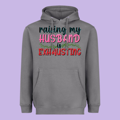 Raising My Husband Is Exhausting Heavyweight Hoodie Designed By Texasbilliewilder
