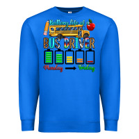 True Royal battery life of a bus driver Premium Sweatshirt - texasbilliewilder