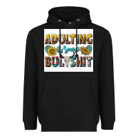 Black adulting is some bullshit Heavyweight Hoodie - texasbilliewilder