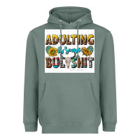 Sage adulting is some bullshit Heavyweight Hoodie - texasbilliewilder