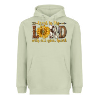 Matcha Trust in the lord with all your heart Heavyweight Hoodie - texasbilliewilder