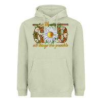 Matcha With God all things are possible with daisy Heavyweight Hoodie - texasbilliewilder