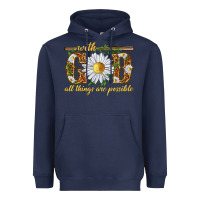 Navy With God all things are possible with daisy Heavyweight Hoodie - texasbilliewilder