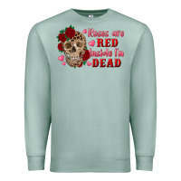Seafoam roses are red inside i'm dead Skull Premium Sweatshirt - RanaPortraitStore