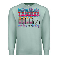 Battery Life Of A Teacher Premium Sweatshirt | Teevron