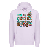 Lilac ı pretend coffee helps but ı am still a bitch Premium Hoodie - AdoDesignShop
