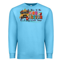 Ocean Blue be nice to the bus driver its a long walk home Premium Sweatshirt - texasbilliewilder