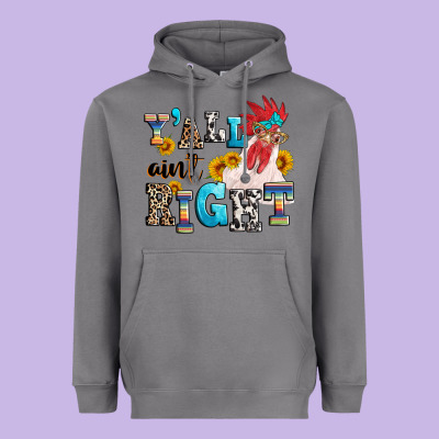 Y'all Ain't Right Crazy Heavyweight Hoodie Designed By Texasbilliewilder