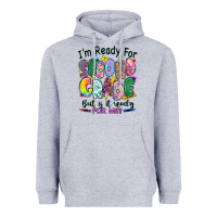 Heather Grey I'm ready for second grade but is it ready for me Heavyweight Hoodie - RanaPortraitStore