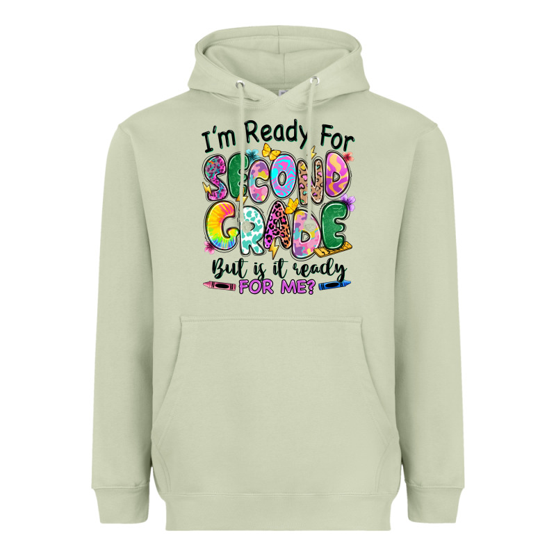 I'm Ready For Second Grade But Is It Ready For Me Heavyweight Hoodie by RanaPortraitStore | Teevron