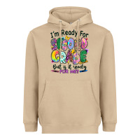 Mushroom I'm ready for second grade but is it ready for me Heavyweight Hoodie - RanaPortraitStore
