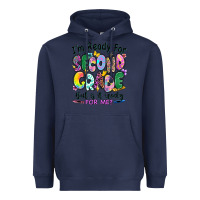 Navy I'm ready for second grade but is it ready for me Heavyweight Hoodie - RanaPortraitStore