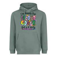 Sage I'm ready for second grade but is it ready for me Heavyweight Hoodie - RanaPortraitStore