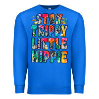 True Royal stay trippy little hippie Premium Sweatshirt - Zillion Design Studio