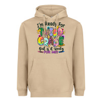 I'm Ready For Third Grade But Is It Ready For Me Heavyweight Hoodie | Teevron