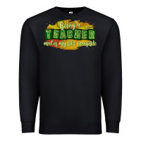 Black being a teacher makes my life complete Premium Sweatshirt - texasbilliewilder