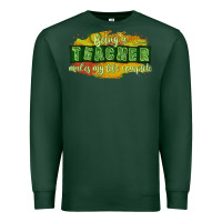 Sports Green being a teacher makes my life complete Premium Sweatshirt - texasbilliewilder