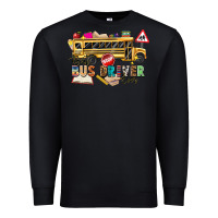 Black best bus driver ever Premium Sweatshirt - texasbilliewilder