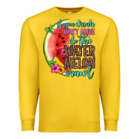 Lemon if you drink don t drive do the watermelon crawl Premium Sweatshirt - Zillion Design Studio