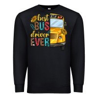 Black best bus driver ever Premium Sweatshirt - texasbilliewilder