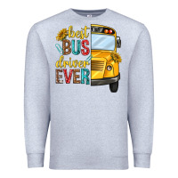 Heather Grey best bus driver ever Premium Sweatshirt - texasbilliewilder