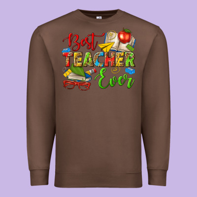 Best Teacher Ever Premium Sweatshirt Designed By Texasbilliewilder