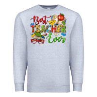 Heather Grey best teacher ever Premium Sweatshirt - texasbilliewilder