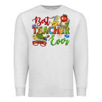 Oatmeal Heather best teacher ever Premium Sweatshirt - texasbilliewilder