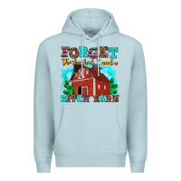 Blue Mist forget the she shed i need a bitch barn Premium Hoodie - AdoDesignShop