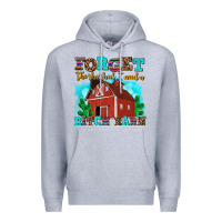 Heather Grey forget the she shed i need a bitch barn Premium Hoodie - AdoDesignShop