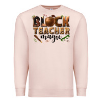 Pale Pink black teacher magic melanin Premium Sweatshirt - texasbilliewilder