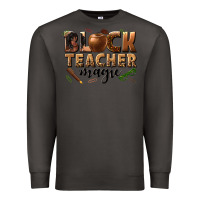 Smoke black teacher magic melanin Premium Sweatshirt - texasbilliewilder