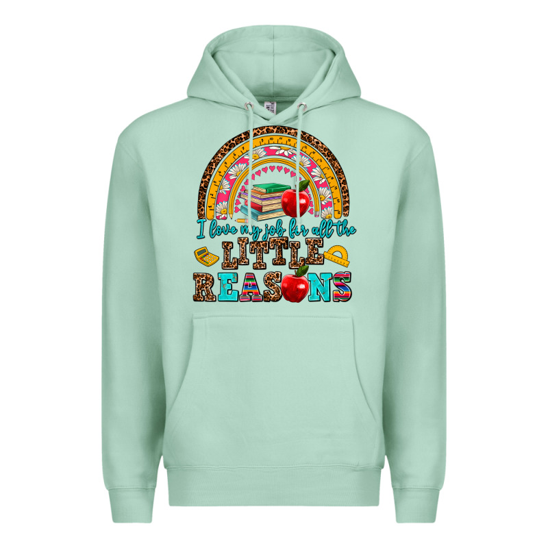 I Love My Job For All The Little Reasons Premium Hoodie by AdoDesignShop | Teevron