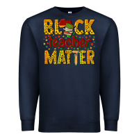 Navy black teacher matter Premium Sweatshirt - texasbilliewilder