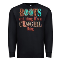 Black boots and bling its a cowgirl thing Premium Sweatshirt - texasbilliewilder