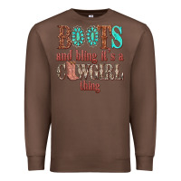 Chestnut boots and bling its a cowgirl thing Premium Sweatshirt - texasbilliewilder