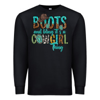Black boots and bling its a cowgirl thing Premium Sweatshirt - texasbilliewilder