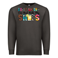 Smoke don t worry i ve had both my shots Premium Sweatshirt - Zillion Design Studio