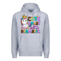 Heather Grey cute smart and a little bit dramatic unicorn Premium Hoodie - AdoDesignShop