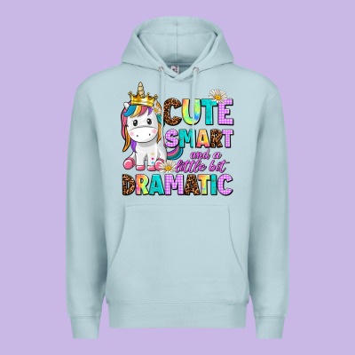 Cute Smart And A Little Bit Dramatic Unicorn Premium Hoodie Designed By Adodesignshop