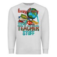 Dove Grey busy doing cool teacher stuff Premium Sweatshirt - texasbilliewilder