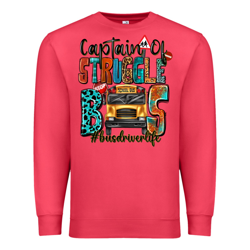 Captain Of Struggle Bus Busdriver Life Premium Sweatshirt by texasbilliewilder | Teevron