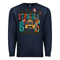 Navy captain of struggle bus busdriver life Premium Sweatshirt - texasbilliewilder