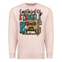 Pale Pink captain of struggle bus busdriver life Premium Sweatshirt - texasbilliewilder