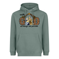 Sage With God All Things Are Possible Heavyweight Hoodie - RanaPortraitStore