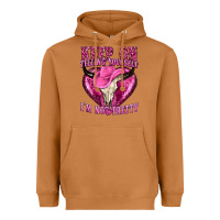 Keep On Talking Yourself Im Not Pretty Heavyweight Hoodie | Teevron