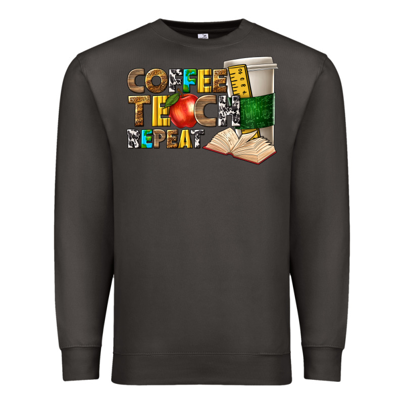 Coffee Teach Repeat Premium Sweatshirt by texasbilliewilder | Teevron