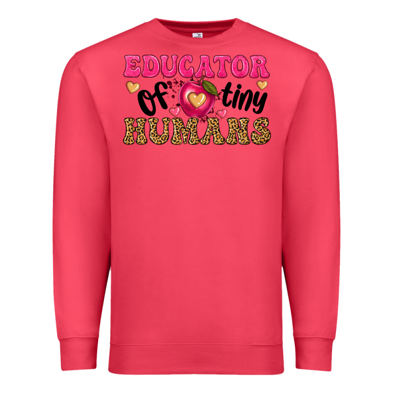 Educator Of Tiny Humans Premium Sweatshirt by texasbilliewilder | Teevron