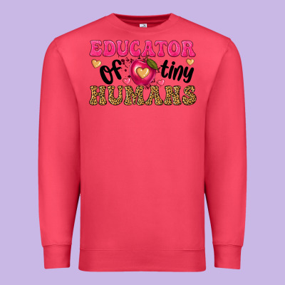 Educator Of Tiny Humans Premium Sweatshirt Designed By Texasbilliewilder